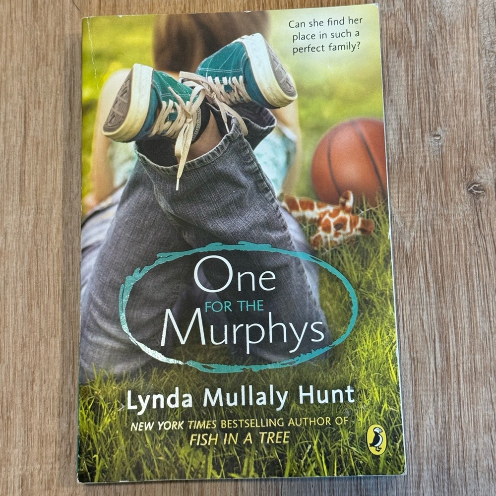 One For the Murphys by Lynda Mullaly Hunt